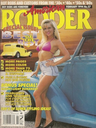 AMERICAN RODDER 1994 FEB - BEST OF 93, 12 BOLT HOP-UP, PEDAL MOUNTING A DEUCE